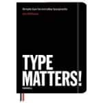 Type Matters Type Matters
