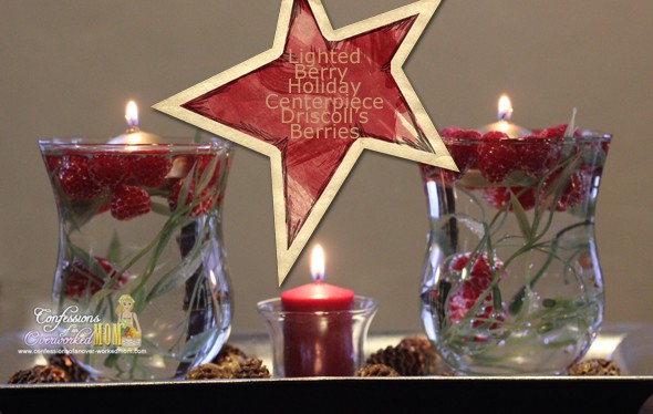 Holiday Crafts - Lighted Berry Holiday Centerpiece Driscoll's Berries